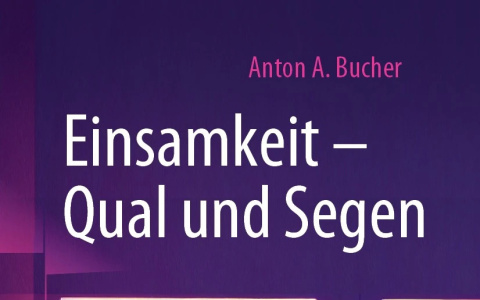 Buchcover "Einsamkeit - Qual und Segen"
